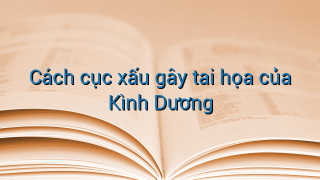 Cách cục xấu gây tai họa của Kình Dương
