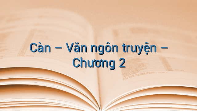 Càn - Văn ngôn truyện - Chương 2