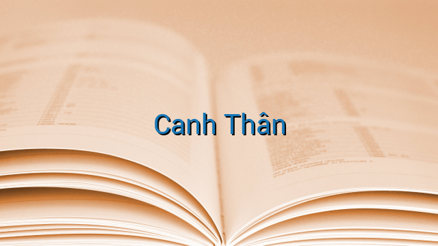Canh Thân