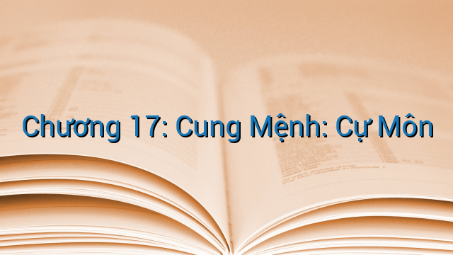 Chương 17: Cung Mệnh: Cự Môn