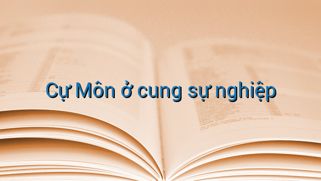 Cự Môn ở cung sự nghiệp