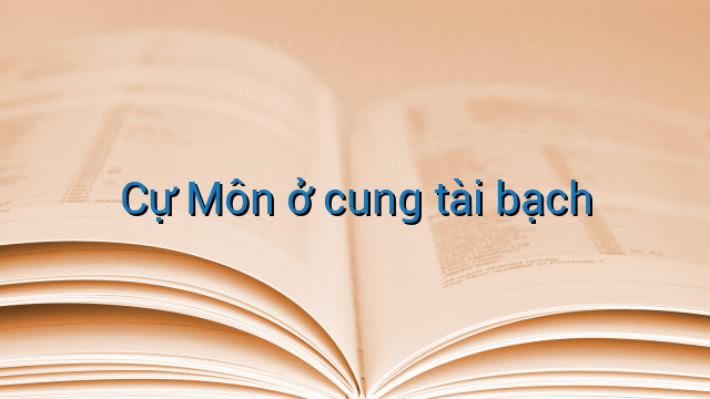 Cự Môn ở cung tài bạch