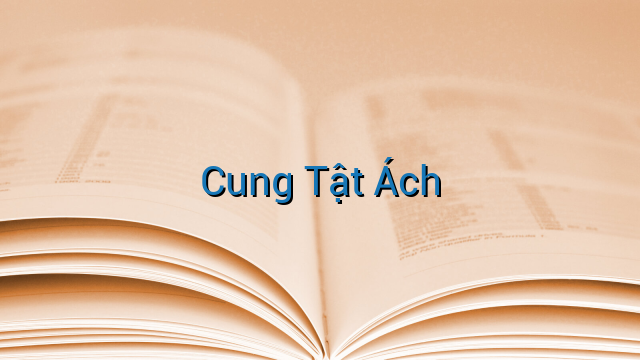 Cung Tật Ách