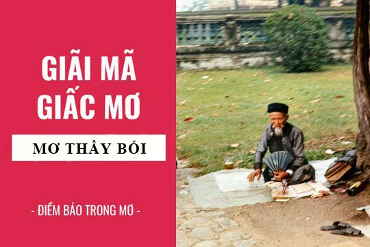 Giải mã giấc mơ: Nằm mơ thấy thầy bói, thầy cúng điềm báo gì, lành hay dữ? con số liên quan