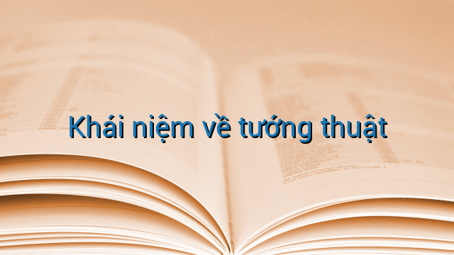 Khái niệm về tướng thuật