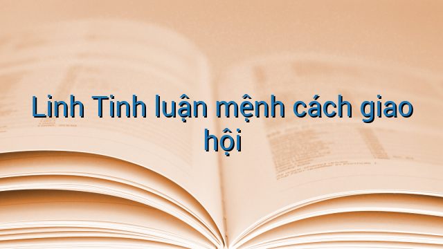 Linh Tinh luận mệnh cách giao hội