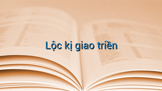 Lộc kị giao triền