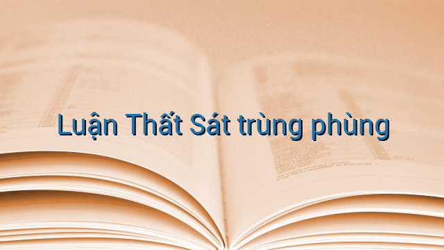 Luận Thất Sát trùng phùng