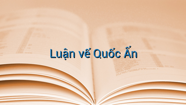 Luận vế Quốc Ấn