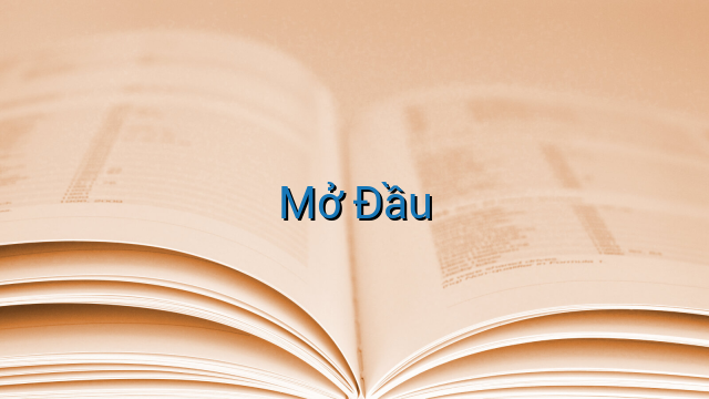 Mở Đầu