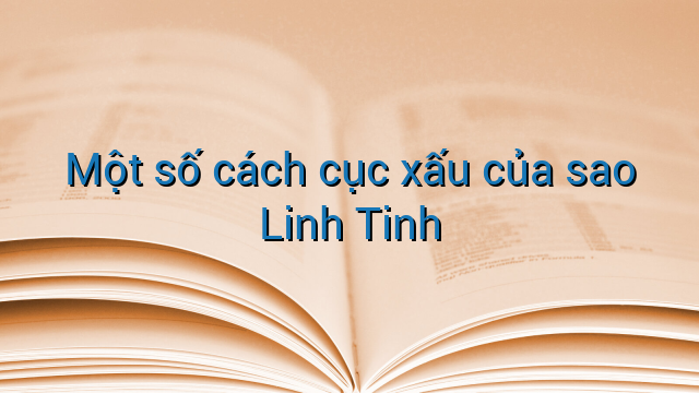 Một số cách cục xấu của sao Linh Tinh