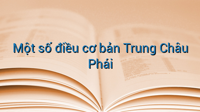 Một số điều cơ bản Trung Châu Phái