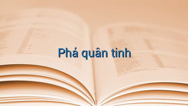 Phá quân tinh