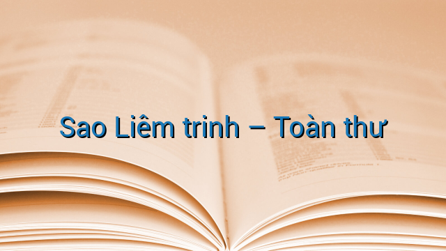 Sao Liêm trinh - Toàn thư