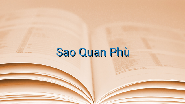 Sao Quan Phù