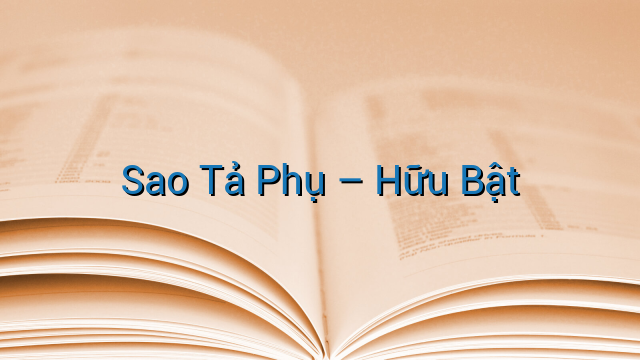 Sao Tả Phụ - Hữu Bật