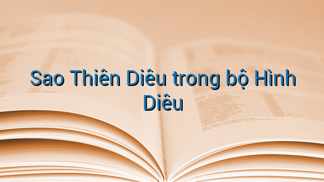 Sao Thiên Diêu trong bộ Hình Diêu