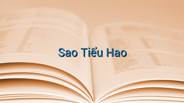 Sao Tiểu Hao