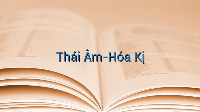 Thái Âm-Hóa Kị