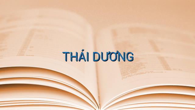 THÁI DƯƠNG