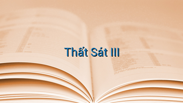 Thất Sát III