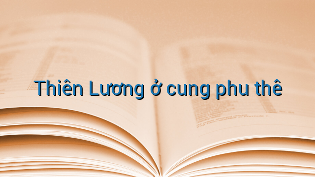 Thiên Lương ở cung phu thê