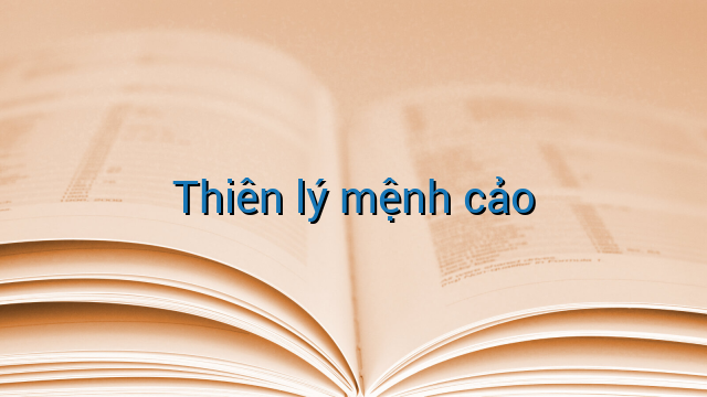 Thiên lý mệnh cảo