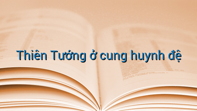 Thiên Tướng ở cung huynh đệ