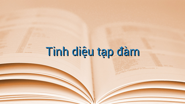 Tinh diệu tạp đàm