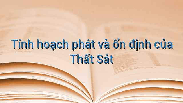 Tính hoạch phát và ổn định của Thất Sát