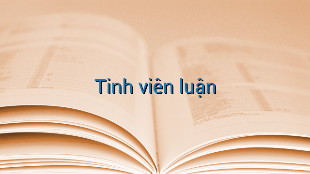Tinh viên luận