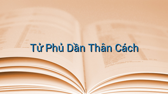Tử Phủ Dần Thân Cách
