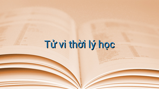 Tử vi thời lý học