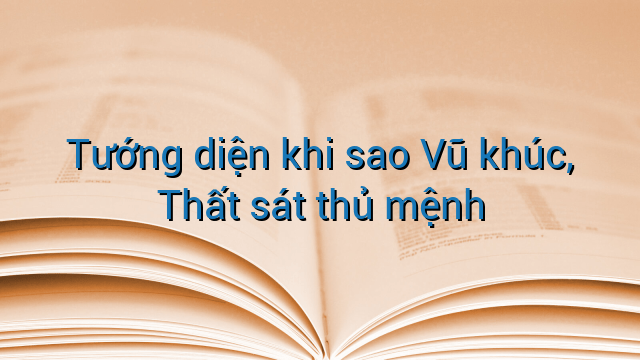 Tướng diện khi sao Vũ khúc, Thất sát thủ mệnh