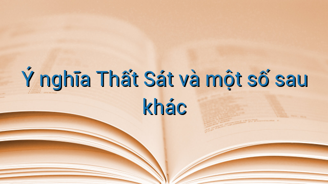 Ý nghĩa Thất Sát và một số sau khác