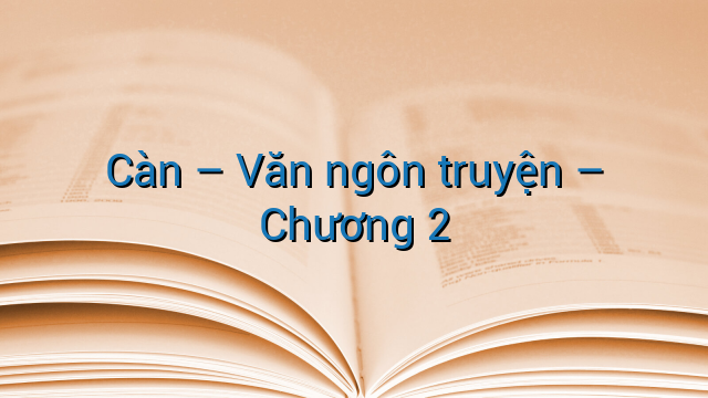 Càn – Văn ngôn truyện – Chương 2