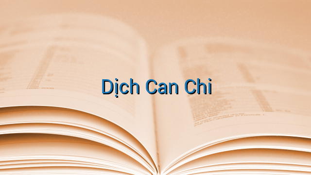 Dịch Can Chi