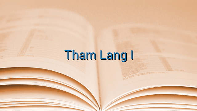 Tham Lang I